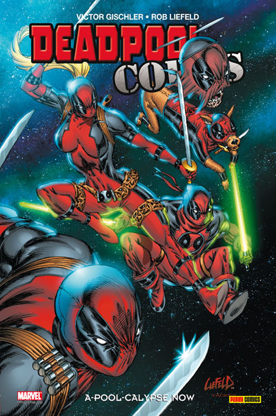 Deadpool Corps Tome 1 : A-pool-calypse now