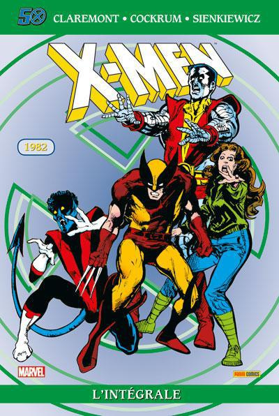X-Men l'Intégrale : 1982. Edition spéciale anniversaire