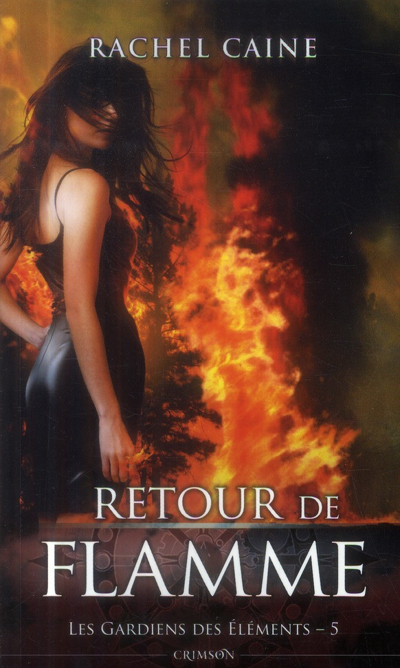 Les gardiens des éléments/5/Retour de flamme / Retour de flamme