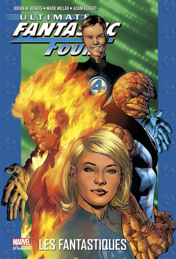 Ultimate Fantastic Four : Les Fantastiques