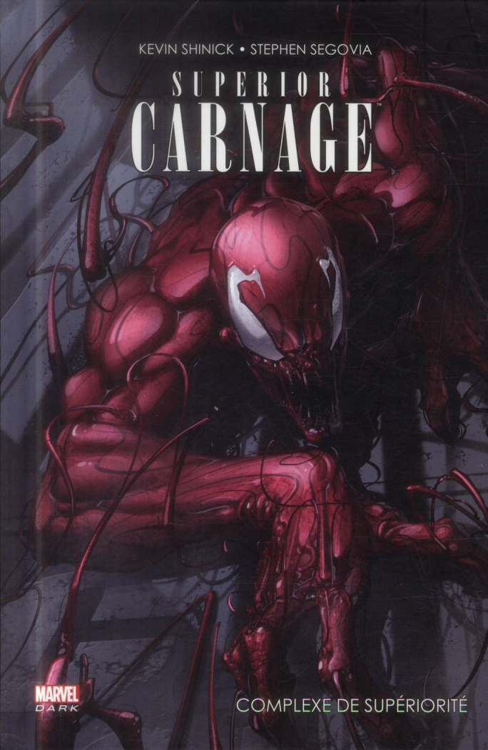 Superior carnage. Complexe de supériorité