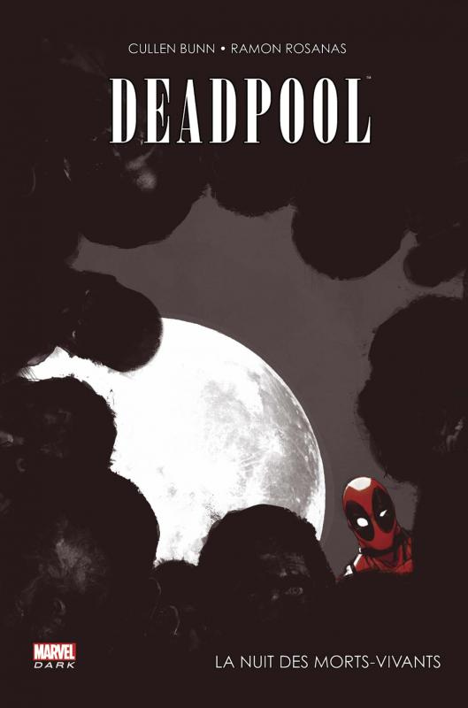 Deadpool : La nuit des morts-vivants