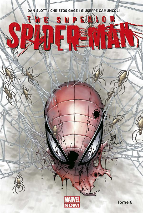 The Superior Spider-Man Tome 6 : La nation bouffon