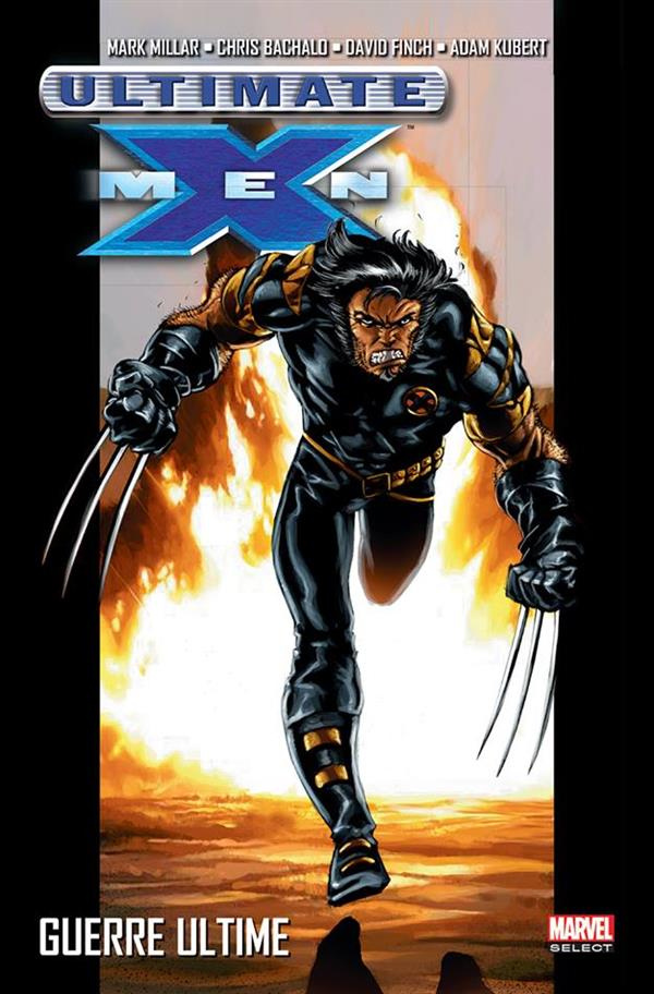 Ultimate X-Men Tome 3 : Guerre ultime