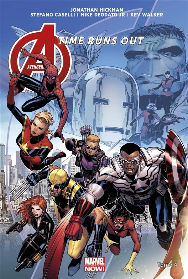Avengers Time Runs Out Tome 4 : La chute des dieux