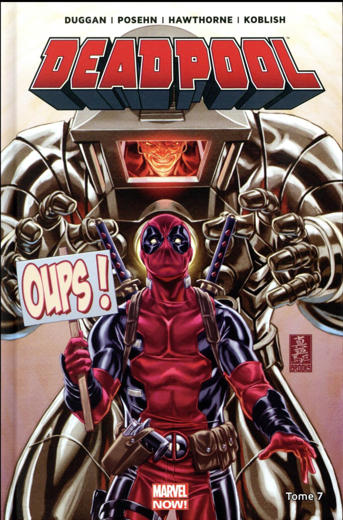 Deadpool Tome 7 : L'axe du mal
