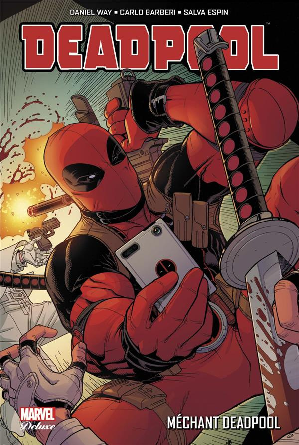 Deadpool Tome 5 : Méchant Deadpool