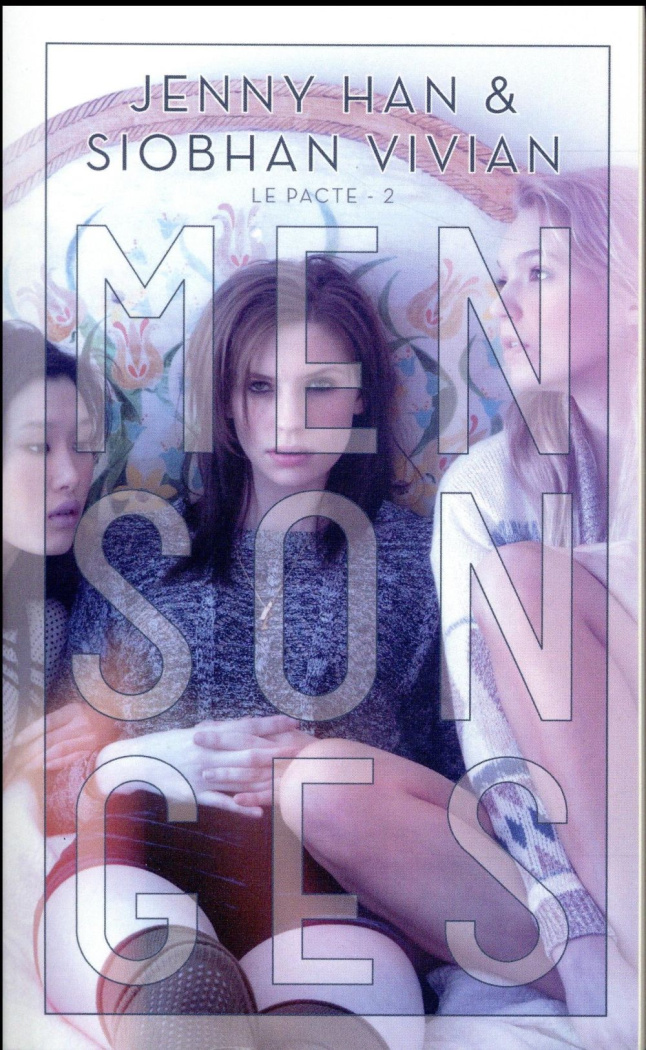 Le Pacte Tome 2 : Mensonges