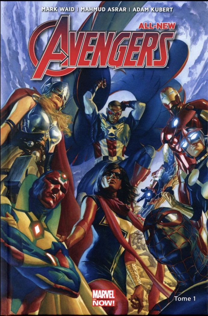 All-New Avengers Tome 1 : Rassemblement !