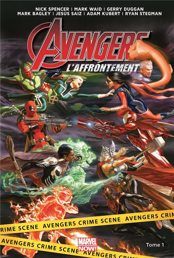 Avengers : l'affrontement Tome 1 : Bienvenue à Pleasant Hill