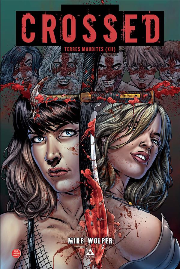 Crossed - Terres maudites Tome 12