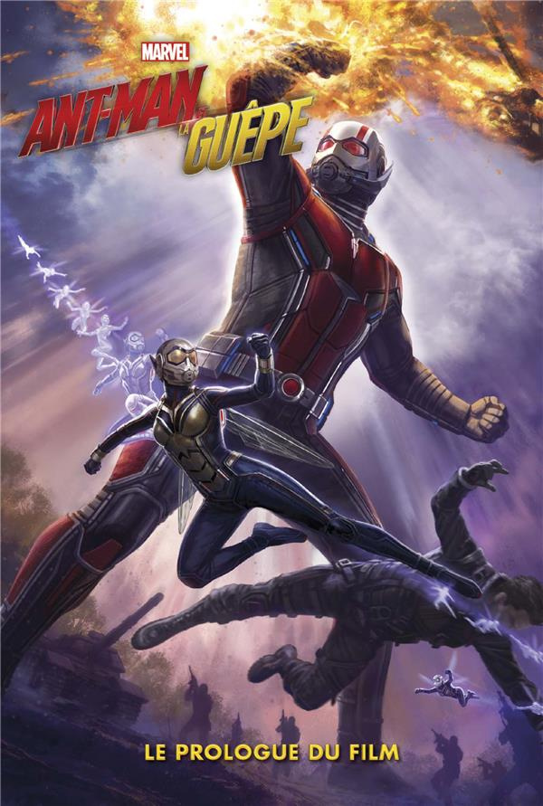 Ant-Man et la Guêpe. Le prologue du film