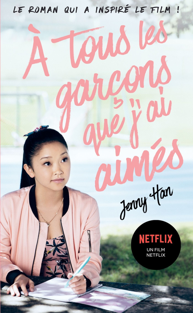 Les amours de Lara Jean Tome 1 : A tous les garçons que j'ai aimés...