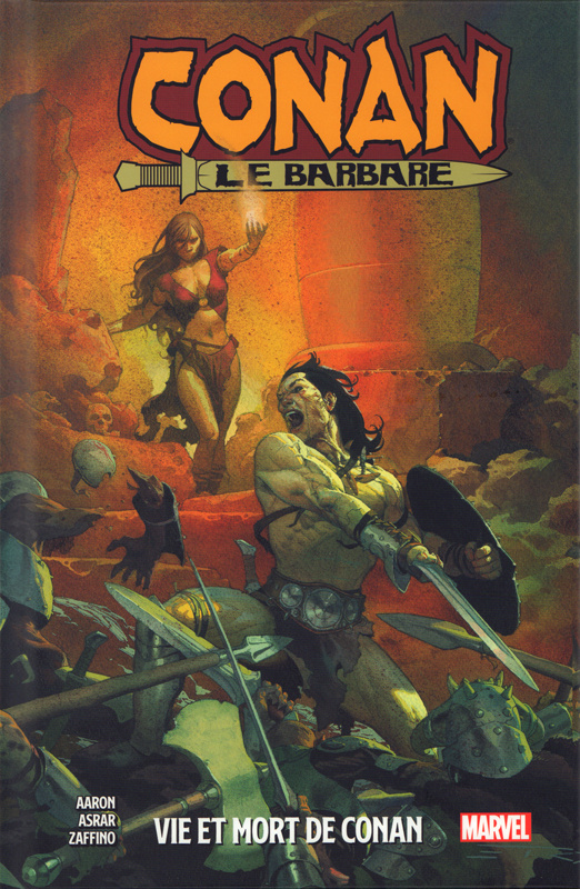 Conan le barbare Tome 1 : Vie et mort de Conan