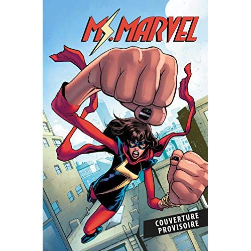 Miss Marvel Tome 9 : Le ratio