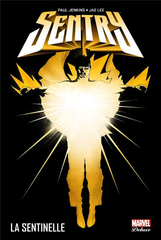 Sentry. La sentinelle