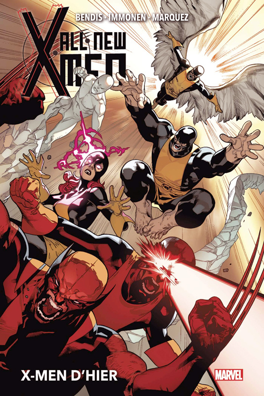 All-New X-Men Tome 1 : X-Men d'hier