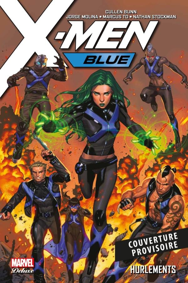X-Men Blue Tome 3 : Hurlements