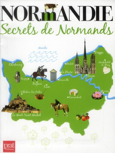 Normandie. Secrets de Normands