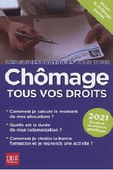Chômage. Tous vos droits, Edition 2021