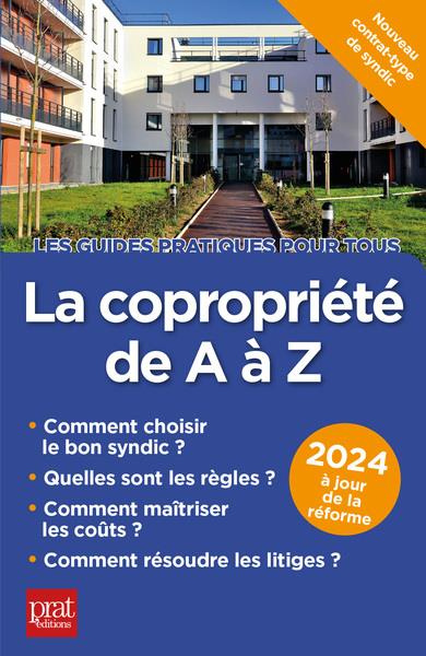 La copropriété de A à Z. Edition 2024