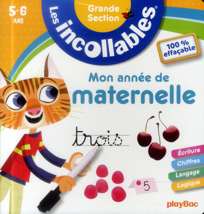 Mon année de maternelle/Les incollables Grandes Section 5-6 ans