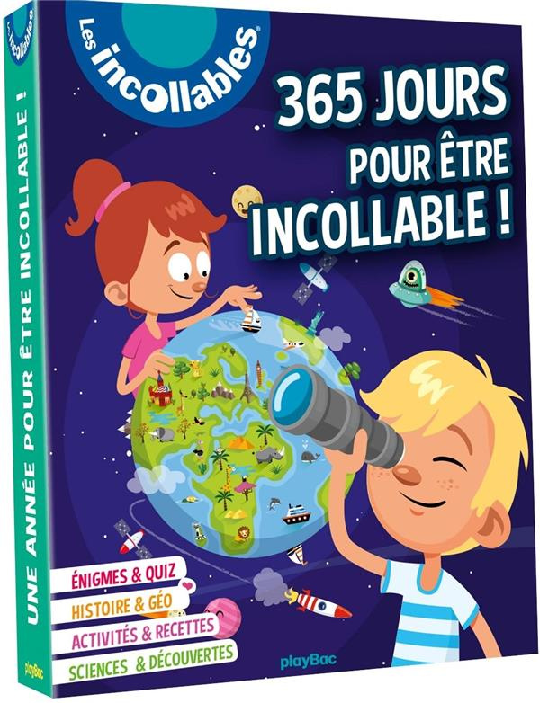 365 jours pour être incollable !