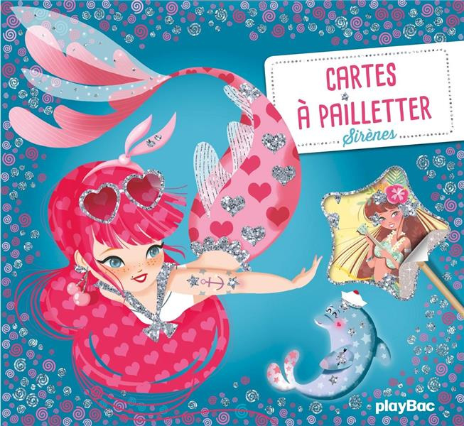 Cartes à pailleter Sirènes. Avec un stylet malin double embout