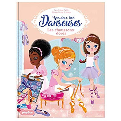 Une, deux, trois... Danseuses Tome 2 : Les pointes dorées - Tome 2