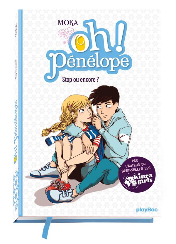 Oh Pénélope ! Tome 10 : Stop ou encore ?