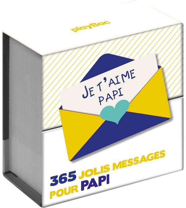 365 jolis messages pour Papi