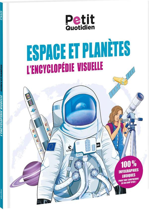 Espace et planètes. L'encyclopédie visuelle
