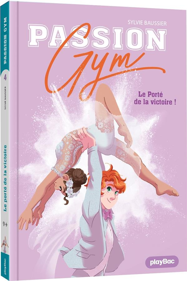 Passion Gym Tome 5 : Le Porté de la victoire