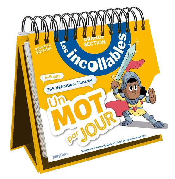 Les incollables - Un mot par jour. Grande Section, Edition 2024