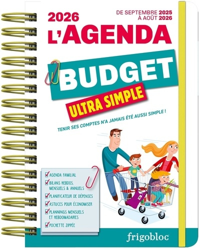 L'agenda budget ultra simple. Tenir ses comptes n'a jamais été aussi simple ! Edition 2025-2026