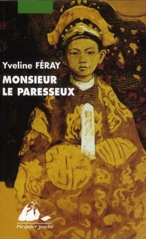 MONSIEUR LE PARESSEUX