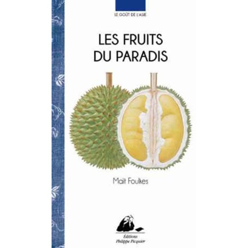 LES FRUITS DU PARADIS