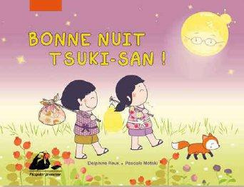 Bonne nuit, Tsuki san !