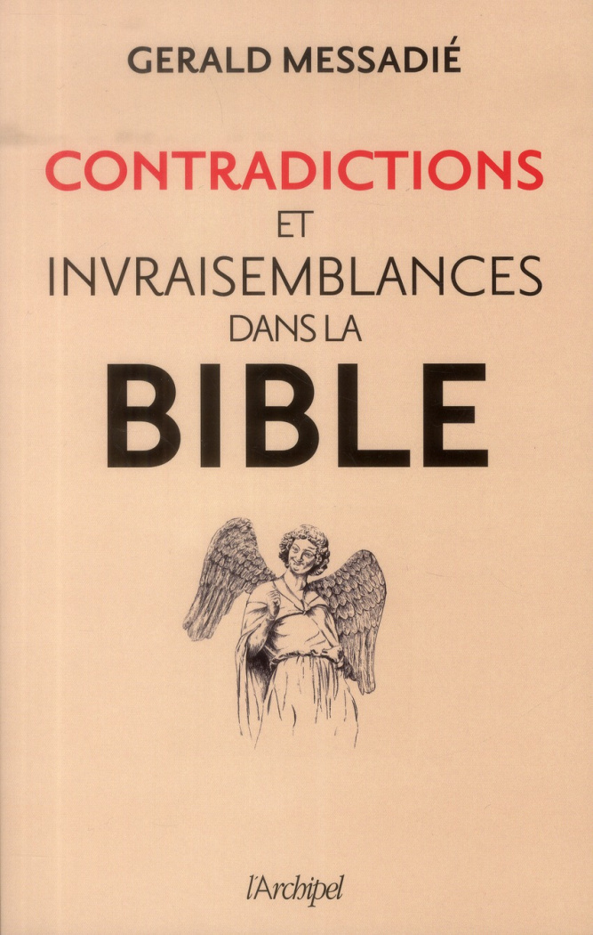 Contradictions et invraisemblances dans la Bible