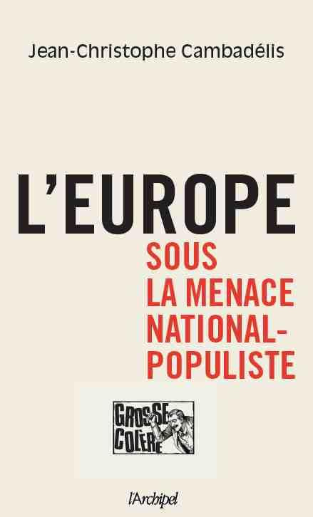 L'Europe sous la menace populiste