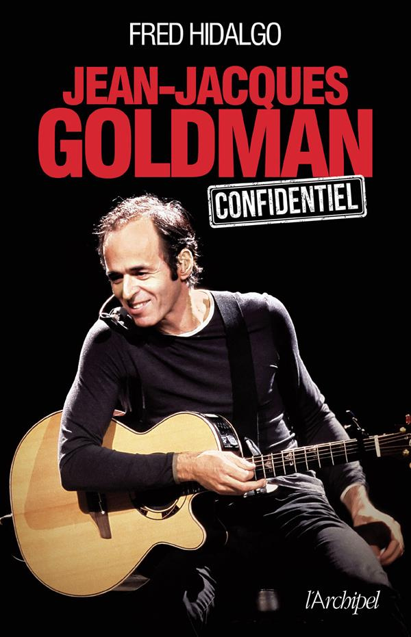 Jean-Jacques Goldman confidentiel