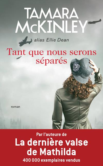 Tant que nous serons séparés