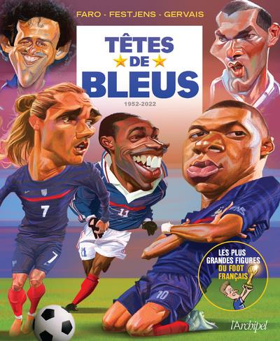 Têtes de Bleus