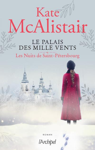 Le palais des mille vents/02/Les nuits de Saint-Petersbourg