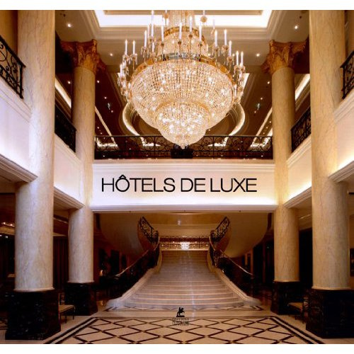 Hôtels de luxe
