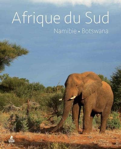 Afrique du Sud, Namibie et Botswana