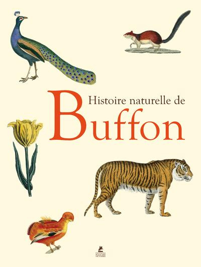 Histoire naturelle de Buffon. Edition français-anglais-italien