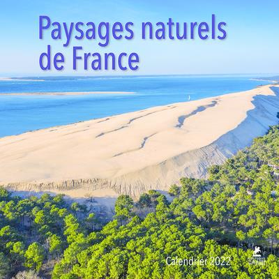 Calendrier Paysages naturels de France. Edition 2022