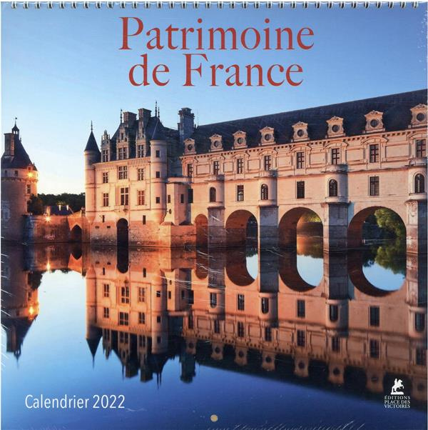 Calendrier Patrimoine de France. Edition 2022