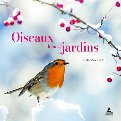 Calendrier Oiseaux de nos jardins. Edition 2023
